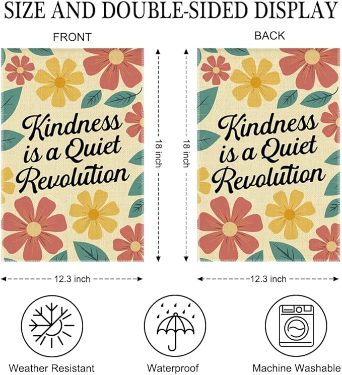 Kindness Is a Quiet Revolution Garden Flag Double Sided Yard Outdoor Decoration 12x18 Inch, Inspirational Vector Floral Yard Garden Flag, Vintage Floral Outdoor Positive Decorative Banner