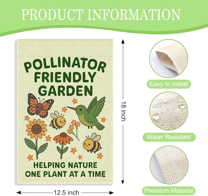 Pollinator Friendly Garden One Plant at A Time Garden Flag, 12 x 18 Inch Double Sided Butterfly Hummingbird Outdoor Yard Decor, Wildlife Garden Banner for Pollinator Advocate Nature Lover