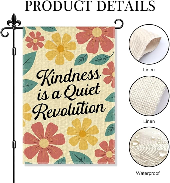 Kindness Is a Quiet Revolution Garden Flag Double Sided Yard Outdoor Decoration 12x18 Inch, Inspirational Vector Floral Yard Garden Flag, Vintage Floral Outdoor Positive Decorative Banner