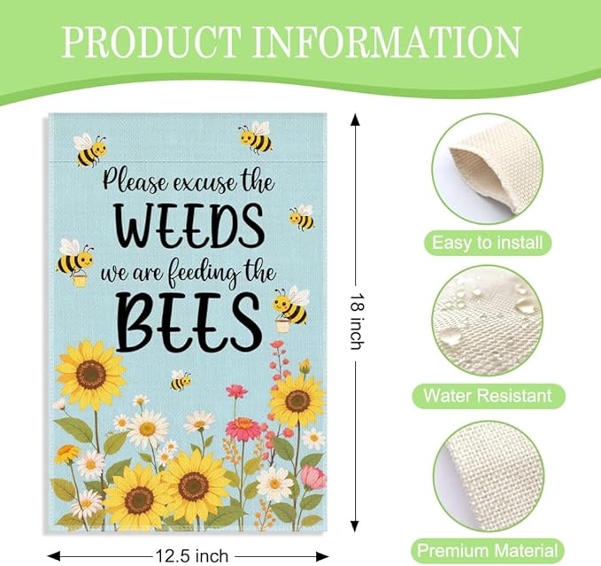 Please Excuse the Weeds We are Feeding the Bees Garden Flag, 12 x 18 Inch Double Sided Sunflower Bee Outdoor Yard Patio Decor, Pollinator Garden Sign for Beekeeper Pollinator Advocate Gardener