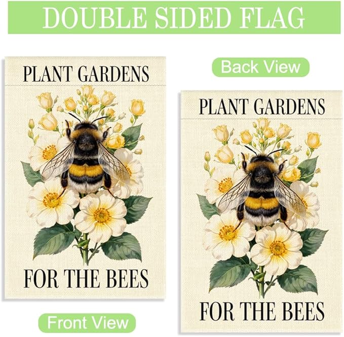 Plant Gardens for the Bees Garden Flag, 12 x 18 Inch Double Sided Bumblebee Floral Outdoor Yard Decor, Meaningful Eco Friendly Gifts for Beekeeper Pollinator Advocates Gardening Enthusiast