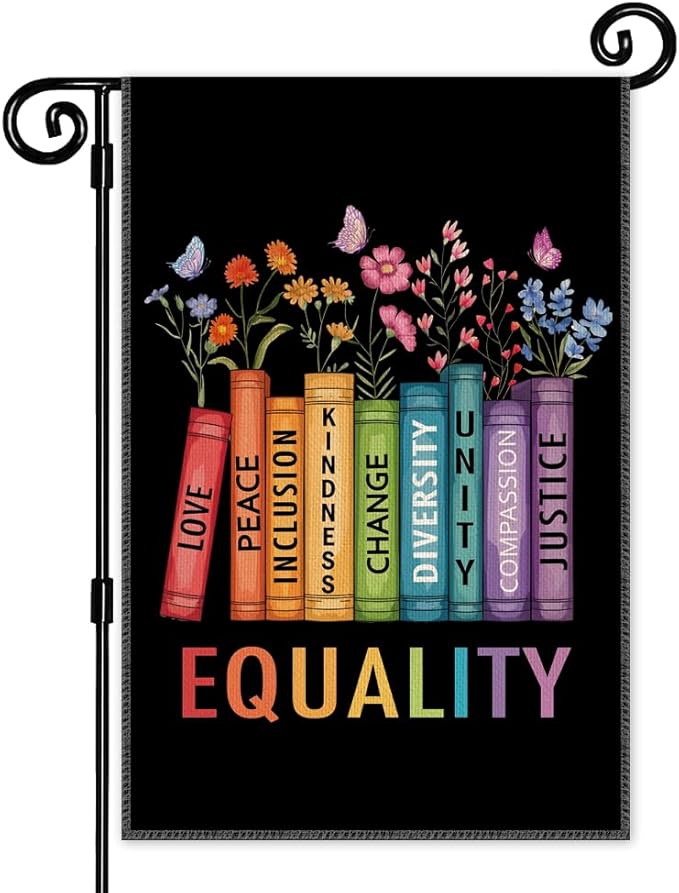Love Peace Inclusion Kindness Change Diversity Unity Compassion Justice Equality Garden Flag, Double Sided Yard Outdoor Lawn Porch Decor Banner, Empowerment Gifts for Family Friend Coworker
