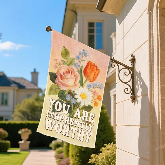 You Are Inherently Worthy Garden Flags for Outside, Positive Spring Garden Flag, Floral Welcome Garden Flag, Self-Worth Affirmations Yard Flag, Inspirational Quote Yard Décor for Family