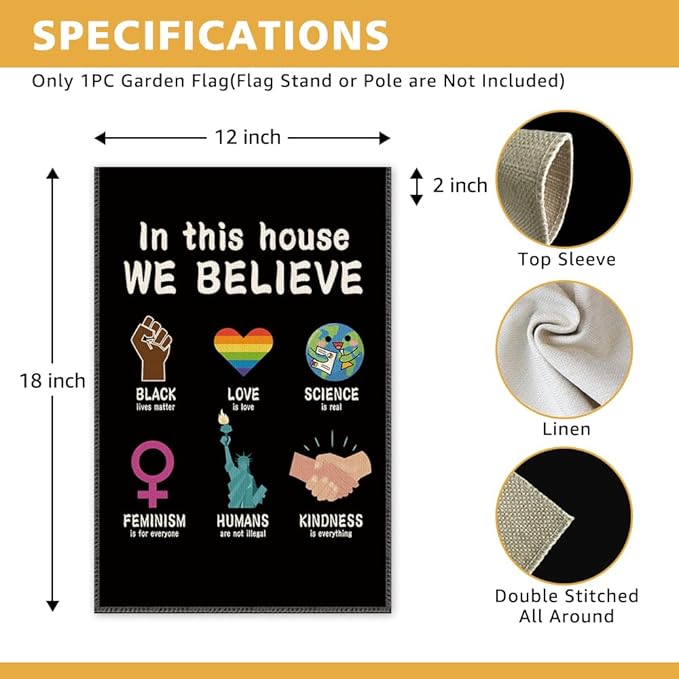 In This House We Believe Garden Flag, Funny Love is Love Flags for Outside, BLM Equality Ally Double Sided Outdoor Yard Sign, Pride Month Human Rights Decor Banner, Equal Feminism Garden Banner