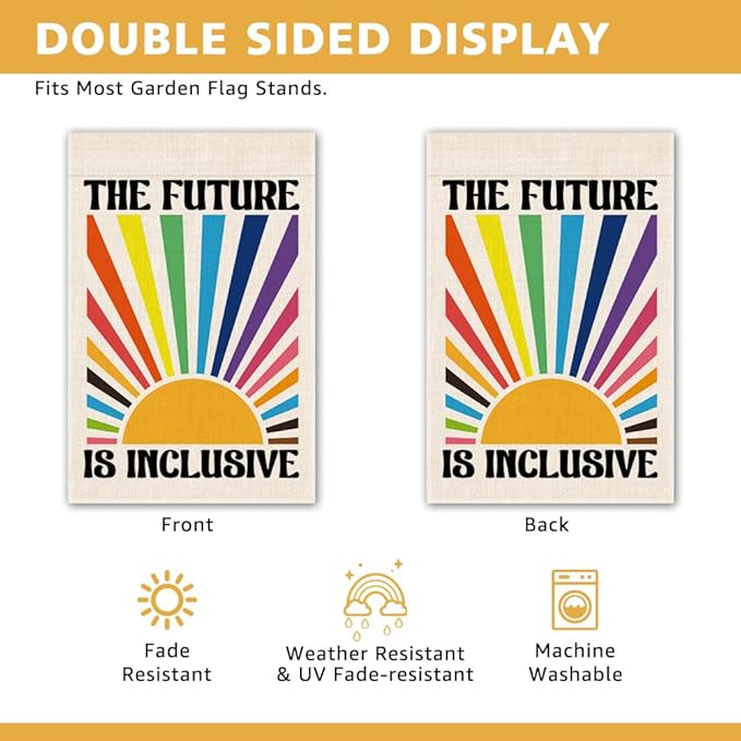 The Future Is Inclusive Garden Flag, Hope Liberal Pride Garden Flag for Outside, Rainbow Social Justice Ally Double Sided Farmhouse Porch Yard Sign, Housewarming Gifts for LGBTQ Family Neighbor