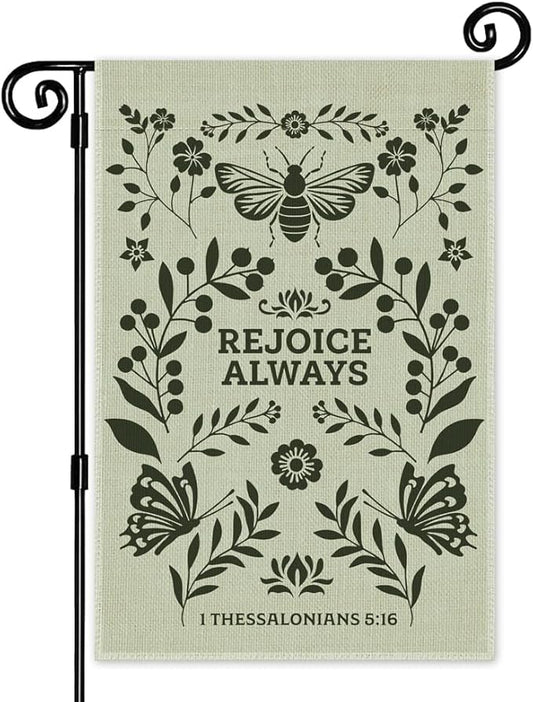 Rejoice Always, 1 Thessalonians 5:16 Garden Flag, Double Sided Yard Outdoor Farmhouse Lawn Porch Decor Flag, Bible Verse Banner, Religious Housewarming Gifts for Women Coworker Friend