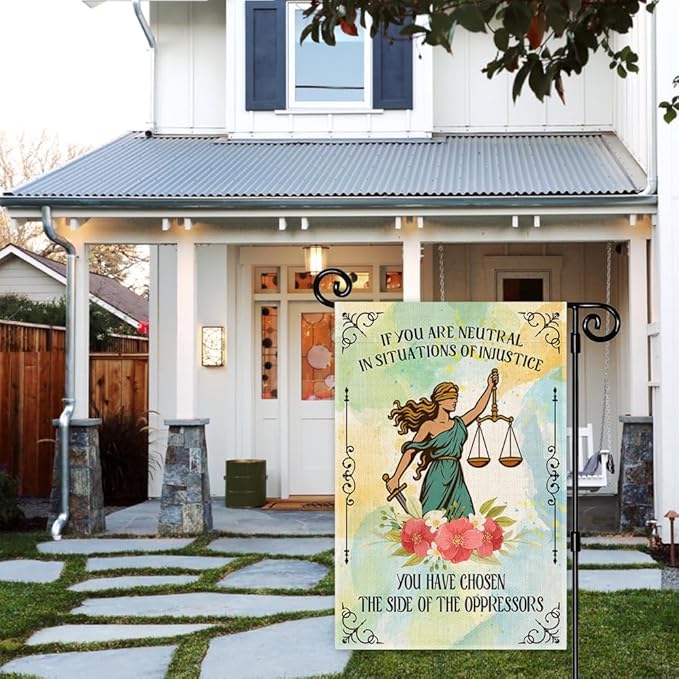 If You Are Neutral In Situations Of Injustice Garden Flag, Funny Resist Garden Flag for Outside, Social Justice Equality Women Right Feminism Liberal Banner, Feminist Gifts Lawn Porch Décor