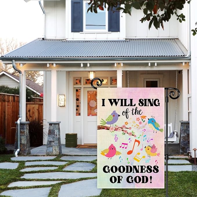 I Will Sing Of The Goodness Of God Garden Flag, Spring Christian Garden Flags for Outside, Catholic Christian Yard Signs, Religious Prayer Banner Outdoor Lawn Porch Farmhouse Decor for Family