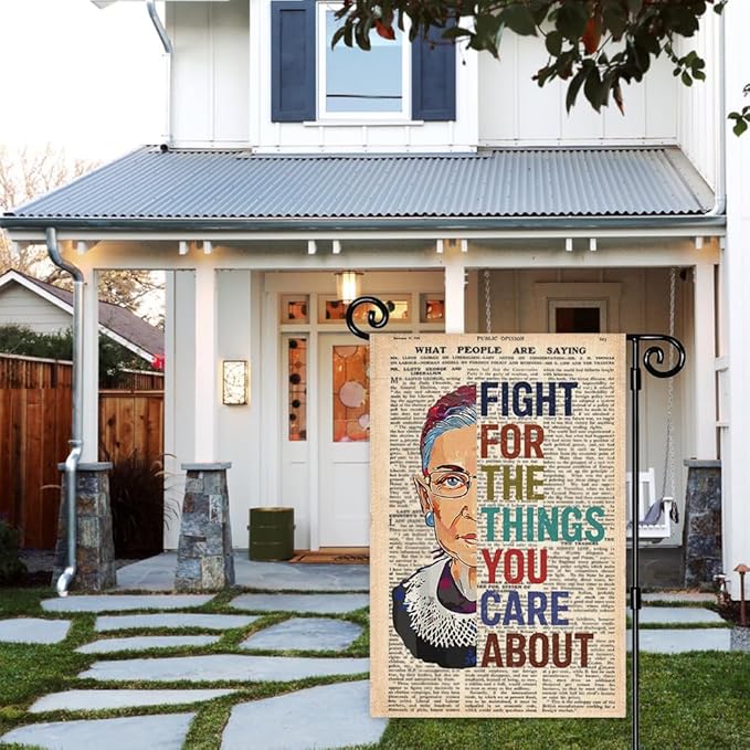 Fight for the Things You Care About Garden Flag, Double Sided Yard Outdoor Farmhouse Lawn Porch Decor Sign, Ruth Bader Banner, Women Leader Flags, Feminist Gifts for Women Friend Coworker BFF