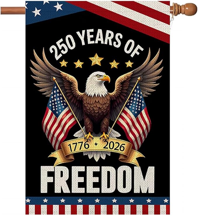 WENWELL 250 year anniversary Garden Flag, 250th birthday Freedom Patriotic Banner Double-Sided with Eagle Design, 1776-2026 Commemorative, 28 x 40 Inch