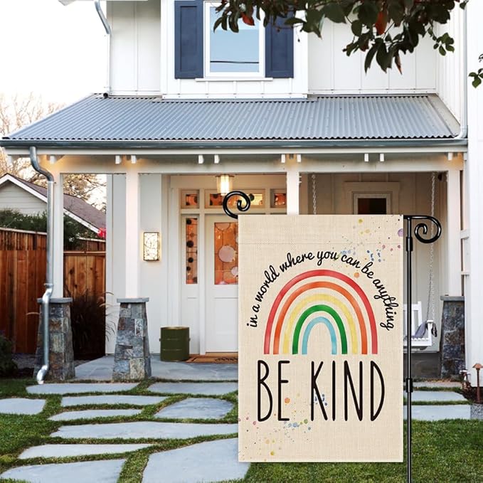In a World Where You Can Be Anything, Be Kind Garden Flag - Gifts for Families Friends, 12 x 18 Inch Double Sided Outdoor Indoor Decor, LGBTQ, Indigenous People, Ally Flag