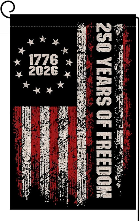 BLKWHT 250 Years America Garden Flag 12x18 Vertical Double Sided 1776-2026 USA 250th Anniversary Banner 4th of July Patriotic Freedom Outside Decorations Burlap Yard Flag BW863