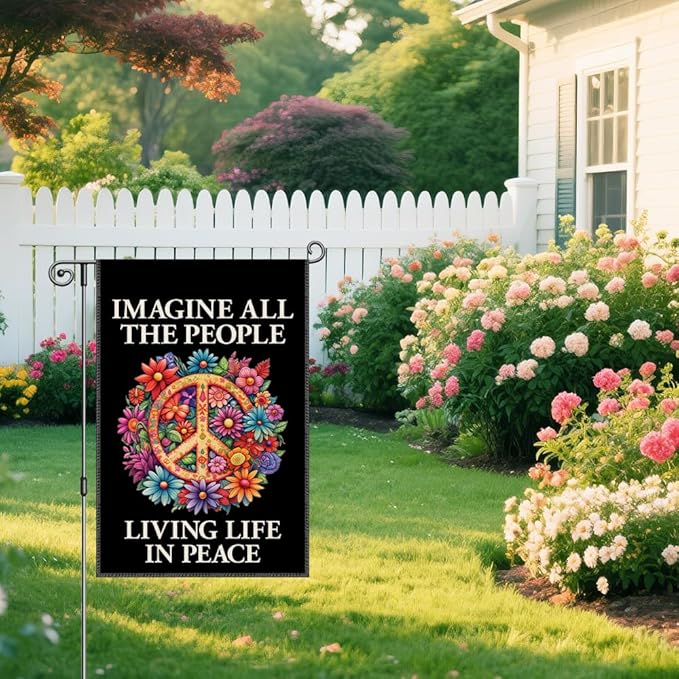 Imagine All The People Living Life In Peace Garden Flag, Boho Hippie Hate Has No Home Here Garden Flag, Floral Equality Inclusion Protest Peace Sign Banner, Funny Home Yard Liberal Outdoor Decor