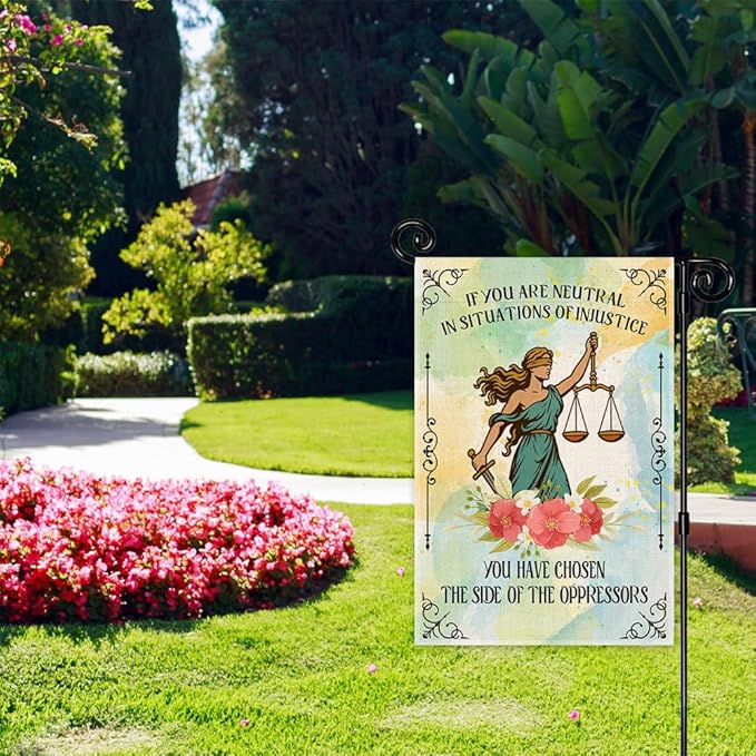 If You Are Neutral In Situations Of Injustice Garden Flag, Funny Resist Garden Flag for Outside, Social Justice Equality Women Right Feminism Liberal Banner, Feminist Gifts Lawn Porch Décor
