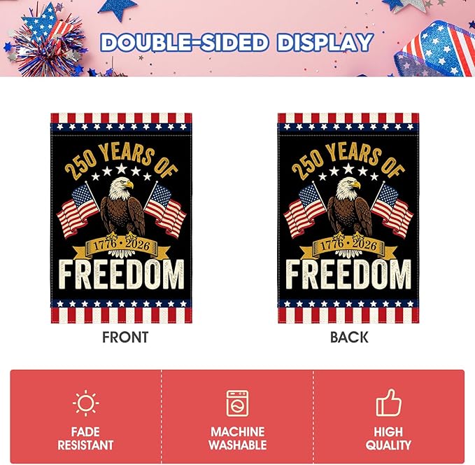 AVOIN colorlife Patriotic 250 Years of Freedom Garden Flag 12x18 Inch Double Sided Outside, 4th of July American 250th Anniversary 1776-2026 Yard Outdoor Decoration
