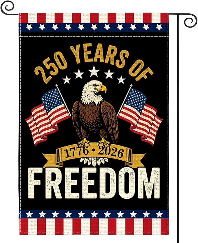AVOIN colorlife Patriotic 250 Years of Freedom Garden Flag 12x18 Inch Double Sided Outside, 4th of July American 250th Anniversary 1776-2026 Yard Outdoor Decoration