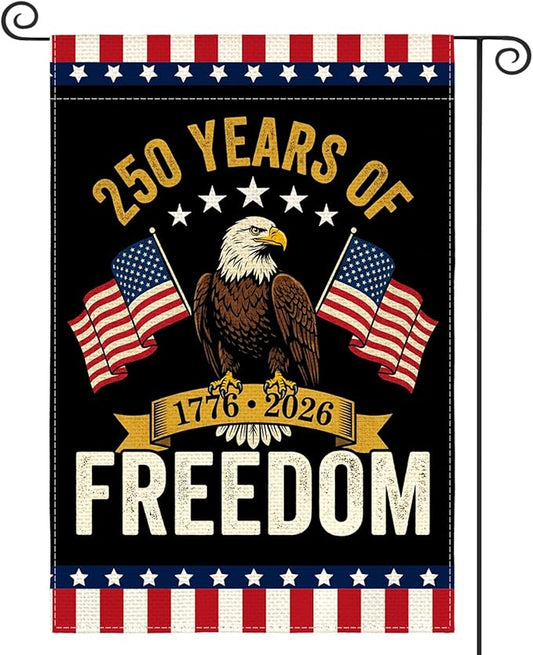 AVOIN colorlife Patriotic 250 Years of Freedom Garden Flag 12x18 Inch Double Sided Outside, 4th of July American 250th Anniversary 1776-2026 Yard Outdoor Decoration
