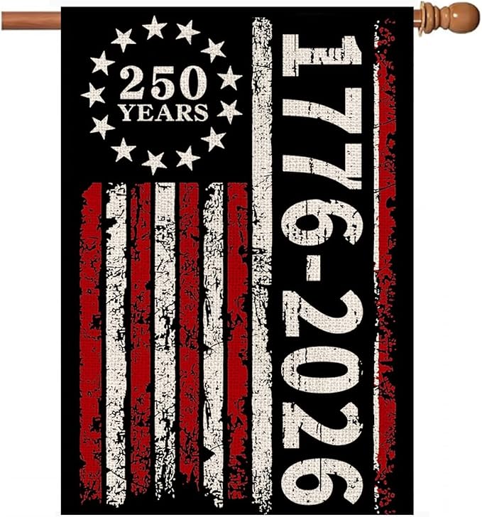 250 Anniversary Usa Garden Flags for Outside, 250 Anniversary USA Flag 1776-2026 Commemorative USA 250th Anniversary Banner 4th of July Decorations Patriotic Yard Sign Double-Sided Waterproof House Flag 28x40 Inch 250 Year American Flag