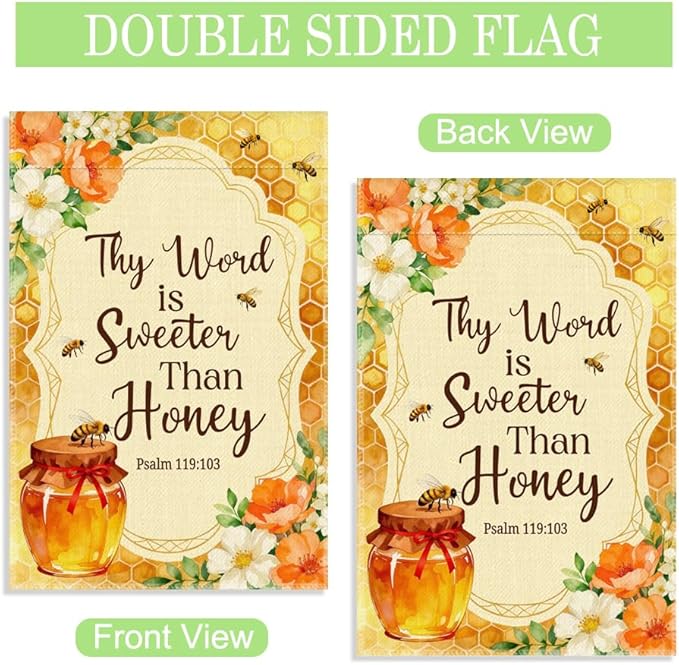 Thy Word is Sweeter Than Honey Psalm 119:103 Garden Flag, 12 x 18 Inch Double Sided Honey Bee Floral Outdoor Yard Decor, Religious Bible Verse Sign for Christian Friend Homeowner Beekeeper