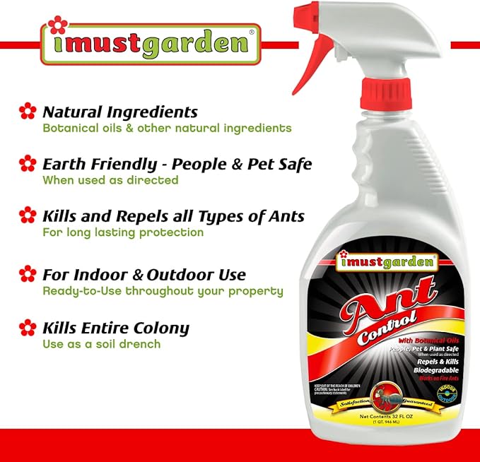 I Must Garden Ant Control - Kills & Repels - Pet & People Safe - Fast-Acting Natural Ant Repellent Spray for Indoor & Outdoor Use - 32oz Spray