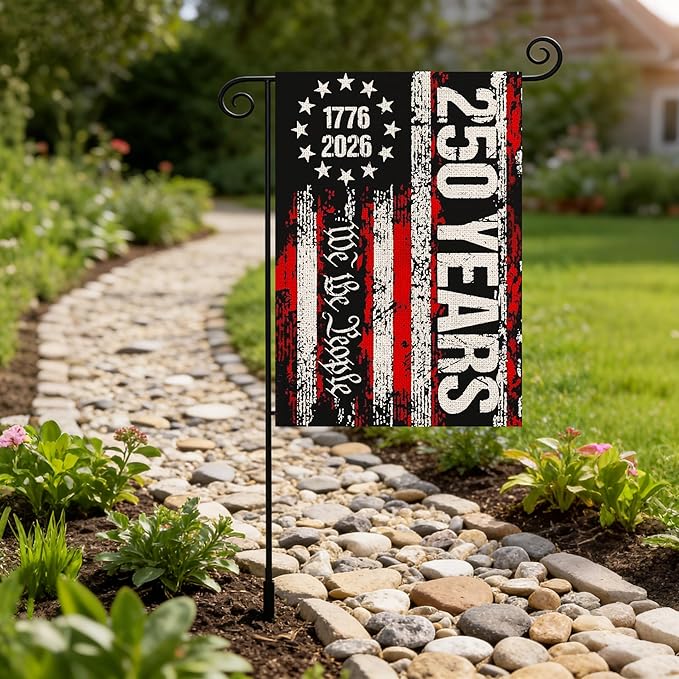 250 Anniversary Usa Garden Flags for Outside, 250 Anniversary USA Flag We the People 1776-2026 Patriotic 4th of July Decorations Yard Sign Double-Sided Waterproof Flag 12x18 Inch 250 Year American Flag