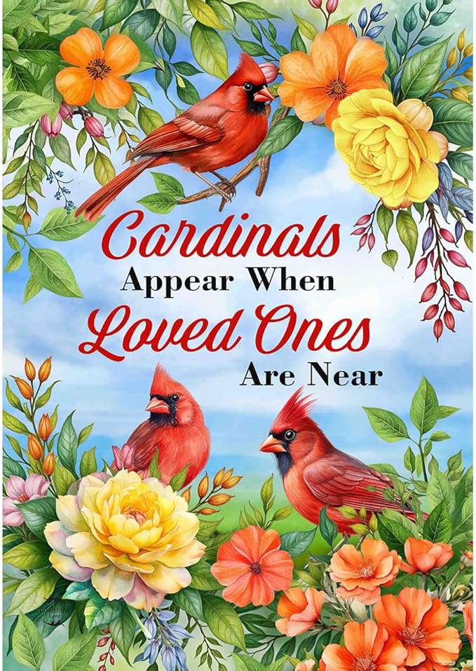 Briarwood Lane When Cardinals Appear Garden Flag